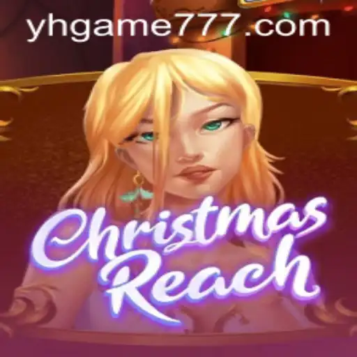Descubra o Fascinante Mundo de ChristmasReach