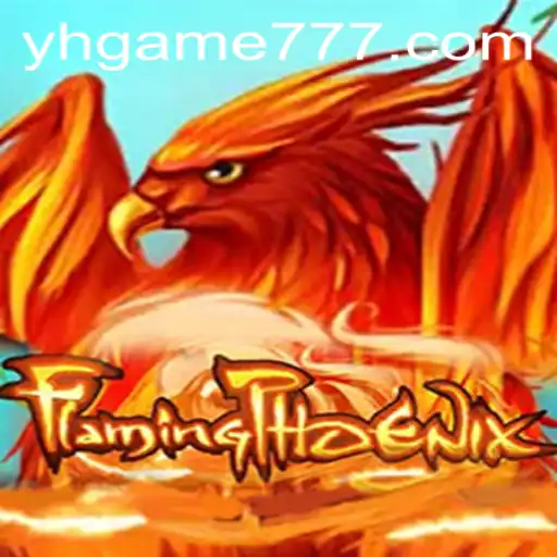 FlamingPhoenix: Descubra o Novo Fenômeno dos Jogos da YH GAME BR